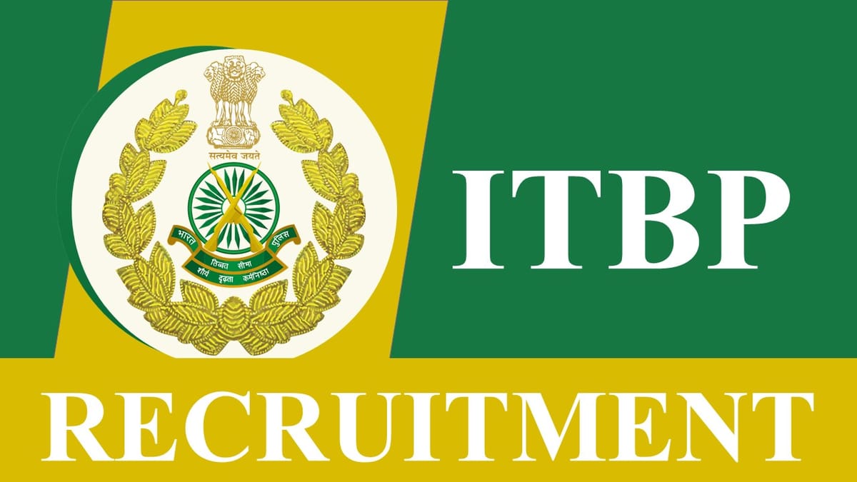 ITBP Recruitment 2023: Monthly Salary 85000, Check Post, Eligibility and Last Date to Apply