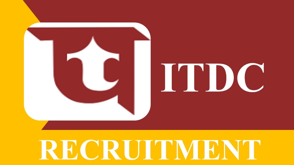ITDC Recruitment 2023: Check Post, Essential Qualification, Pay Scale, and Other Details