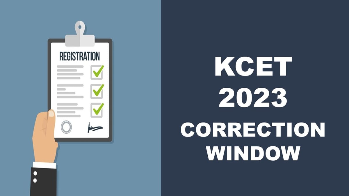 KCET 2023: Correction Window Opens Today, Check How to Make Correction in the Application
