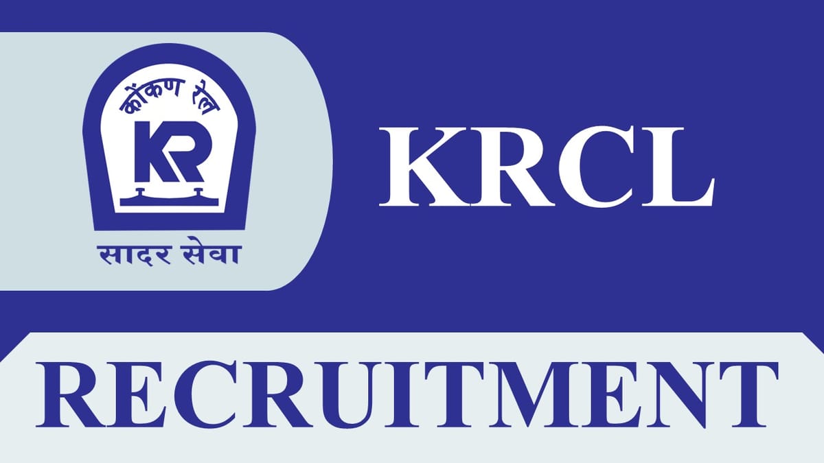KRCL Recruitment 2023: Pay Scale 12, Check Post, Eligibility and Application Procedure