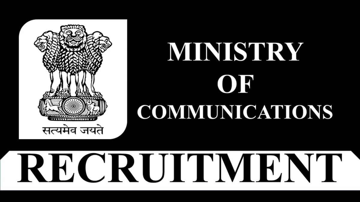 Ministry of Communication Recruitment 2023: 30 Vacancies, Monthly Salary 70000, Check Posts, Eligibility, and How to Apply