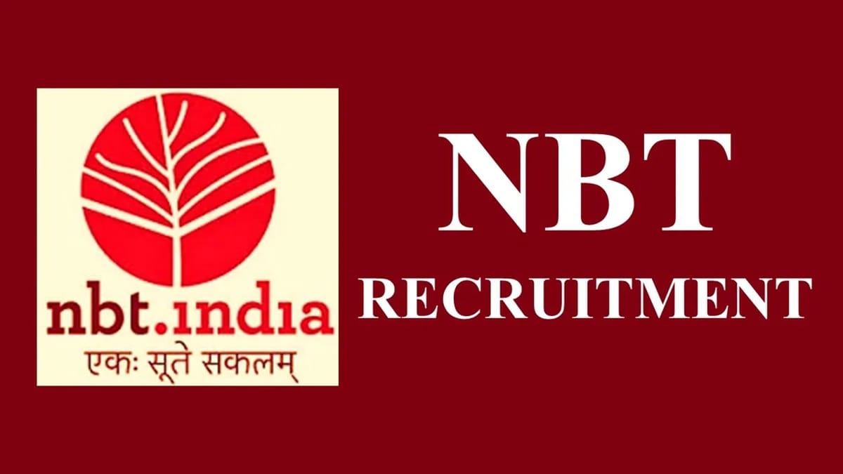 NBT Recruitment 2023: Check Post, Eligibility and How to Apply Here