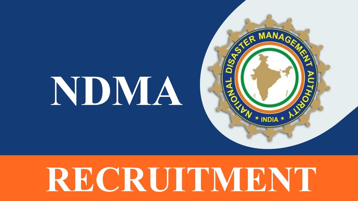 NDMA Recruitment 2023: Monthly Salary up to 75000, Check Posts, Age, Qualification and How to Apply