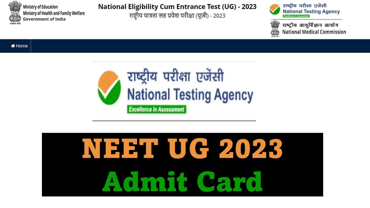 NEET UG 2023 Check NEET UG 2023 Admit Card Release Date, How to