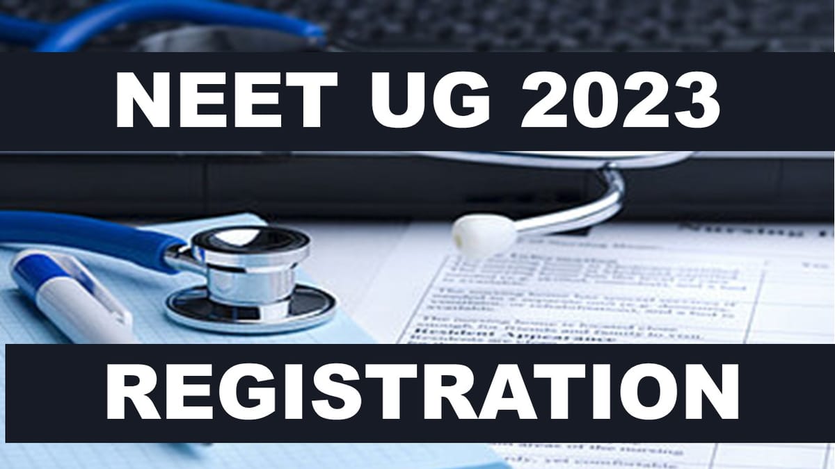 NEET UG 2023: Registration Closing Today, Apply Fast, Check How To Apply
