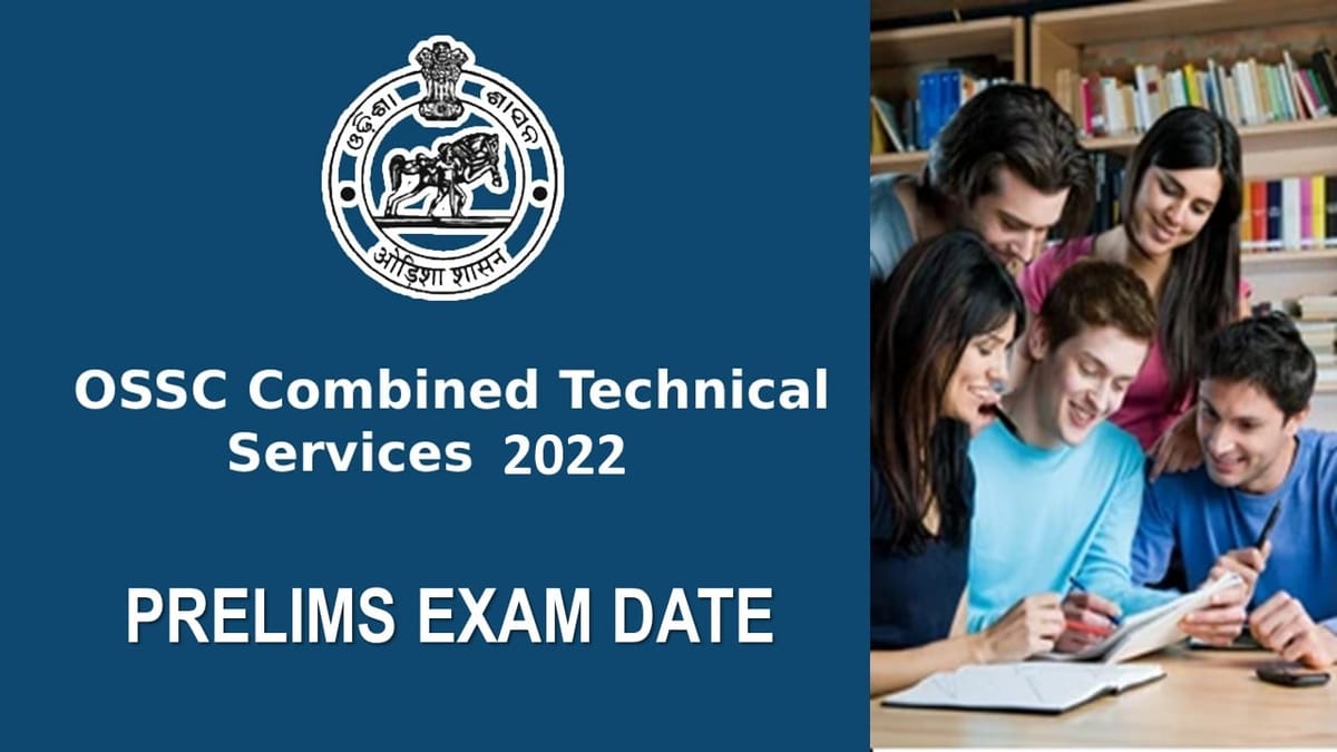 OSSC CTS 2022: Prelims Exam Date Released, Check Admit Card Release Date and How to Download