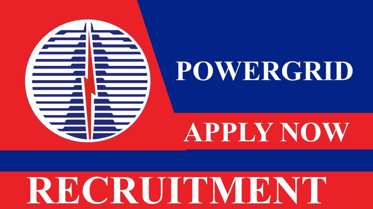POWERGRID Recruitment 2023: Check Post, Vacancy, Salary, Age, Qualification and How to Apply