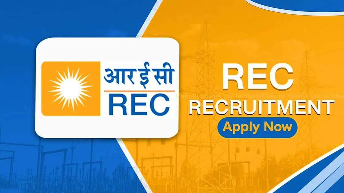 REC Recruitment 2023: 125 Vacancies, Check Posts, Qualification, and Other Details
