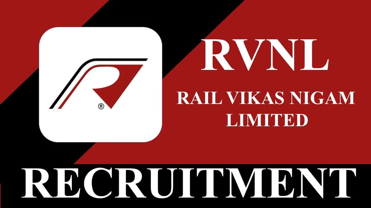 RVNL Recruitment 2023 for Manager: Check Vacancy, Eligibility and How to Apply