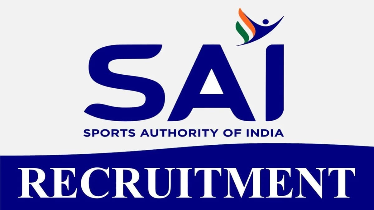 SAI Recruitment 2023: Monthly Salary upto 70000, Check Post, Qualification, Salary, Other Details
