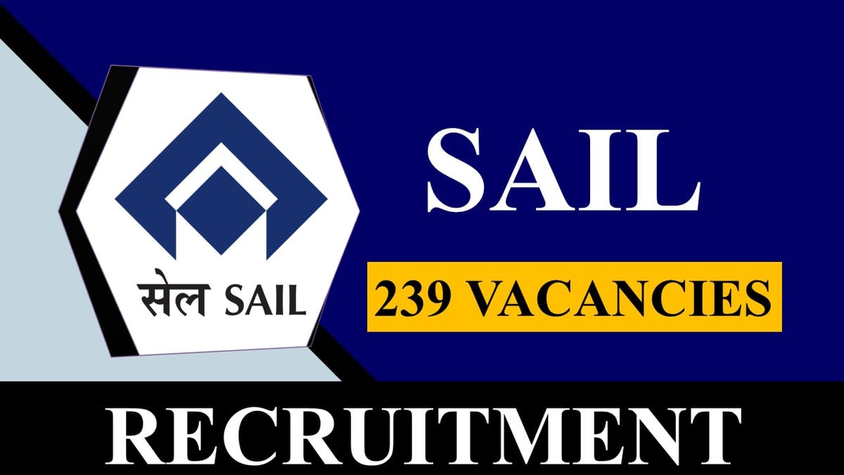 SAIL Recruitment 2023 Bumper Vacancies: Check Post, Eligibility and Other Vital Details