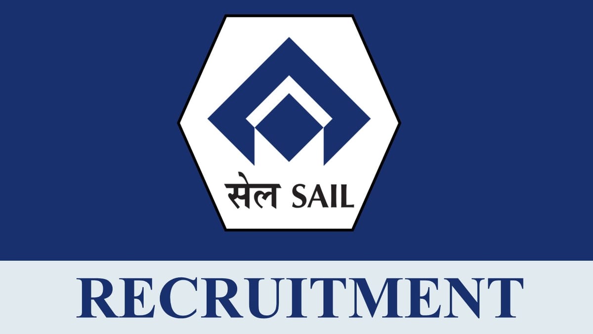 SAIL Recruitment 2023: Check Post, Qualification, and Walk-in Interview Details
