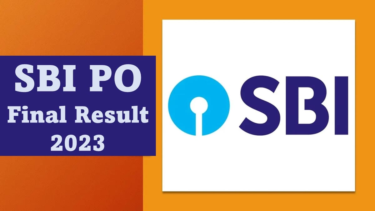 SBI PO Final Result 2023 Out, Check Important Details, Get Official Result PDF Link Here