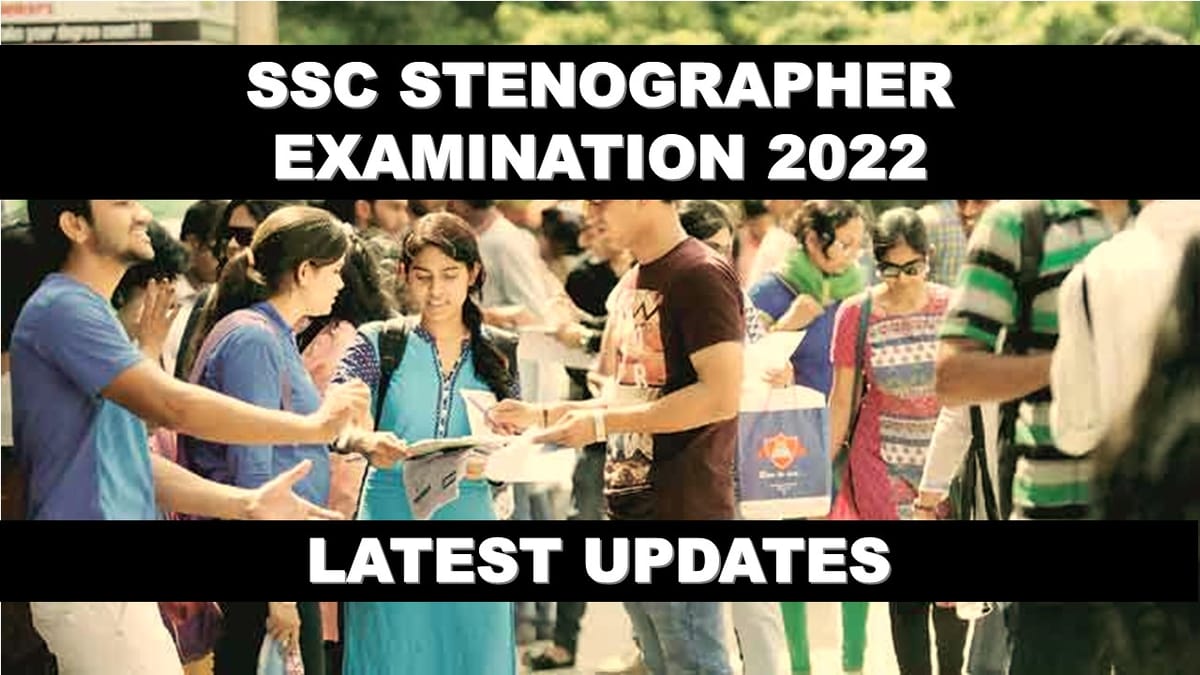 SSC Stenographer Examination 2022: Check Important Notification Regarding the Skill Test