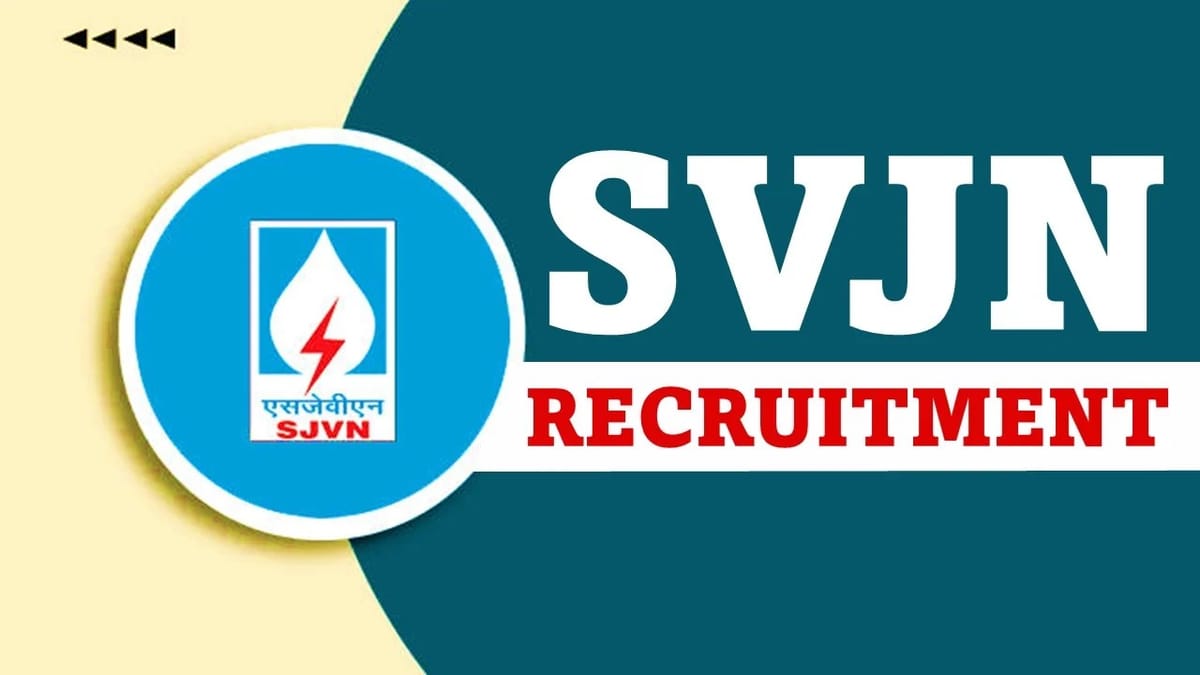 SJVN Recruitment 2023: 40 Vacancies, Monthly Salary upto 118000, Check Posts, Age, Qualification, Other Details