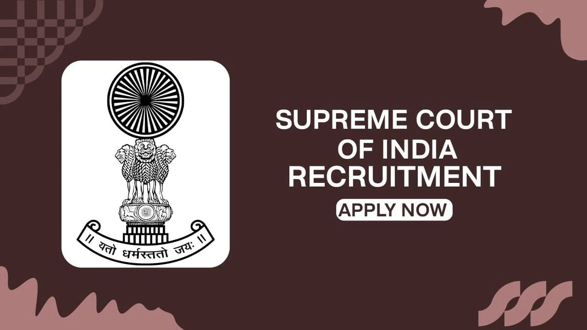Supreme Court Recruitment 2023: Monthly Salary up to 80000, Check Post, Eligibility and Other Vital Details