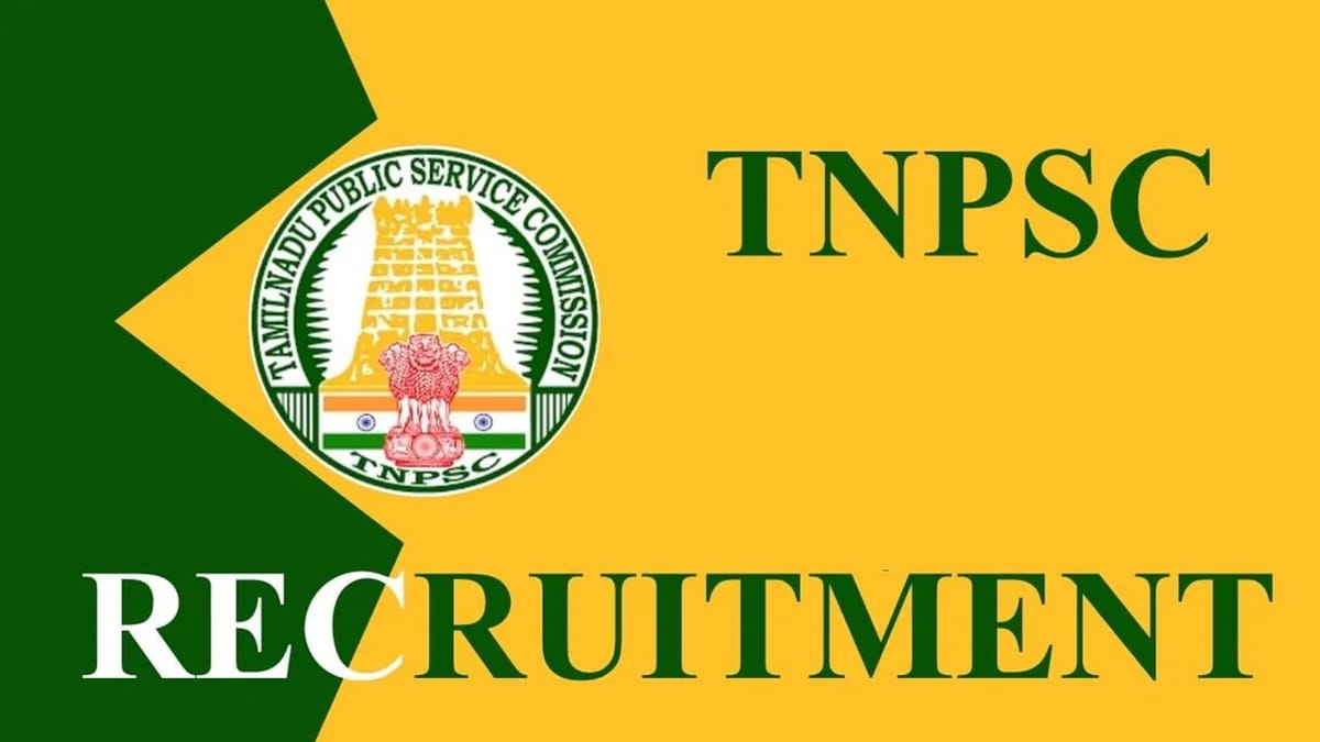 TNPSC Recruitment 2023 for 59 Vacancies: Check Post, Qualification, and Other Details