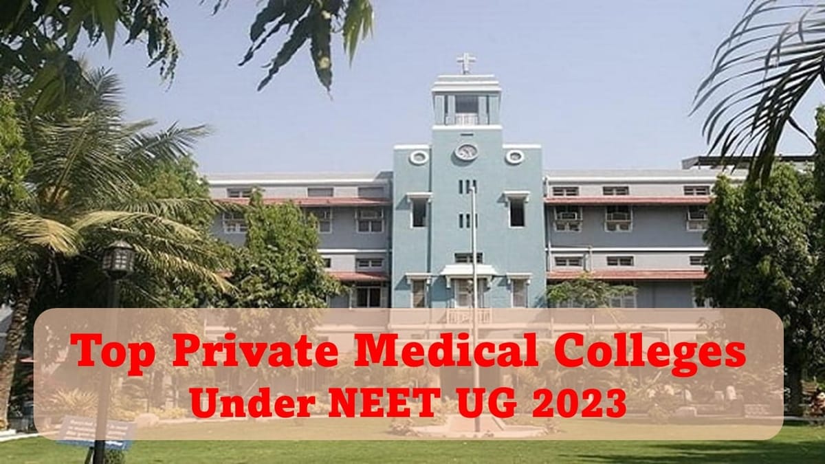 NEET UG 2023: Top Private Medical Colleges under NEET UG 2023, Check Admission Cut-off Rank, Other Details