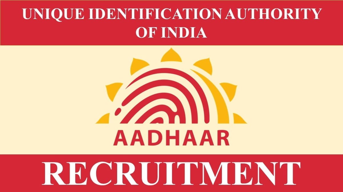 UIDAI Recruitment 2023: Check Post, Qualification, Experience, and Other Vital Detail