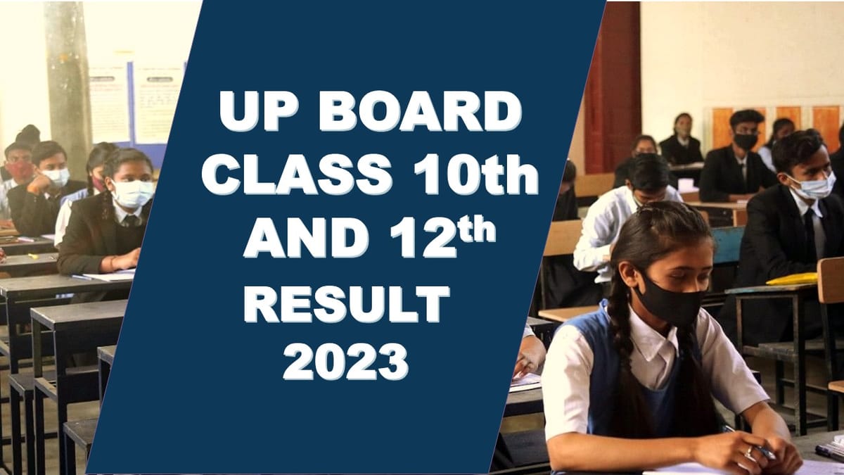 UP Board Class 10th Result 2023 Date: Know when 10th Result Coming, Know How to View Result