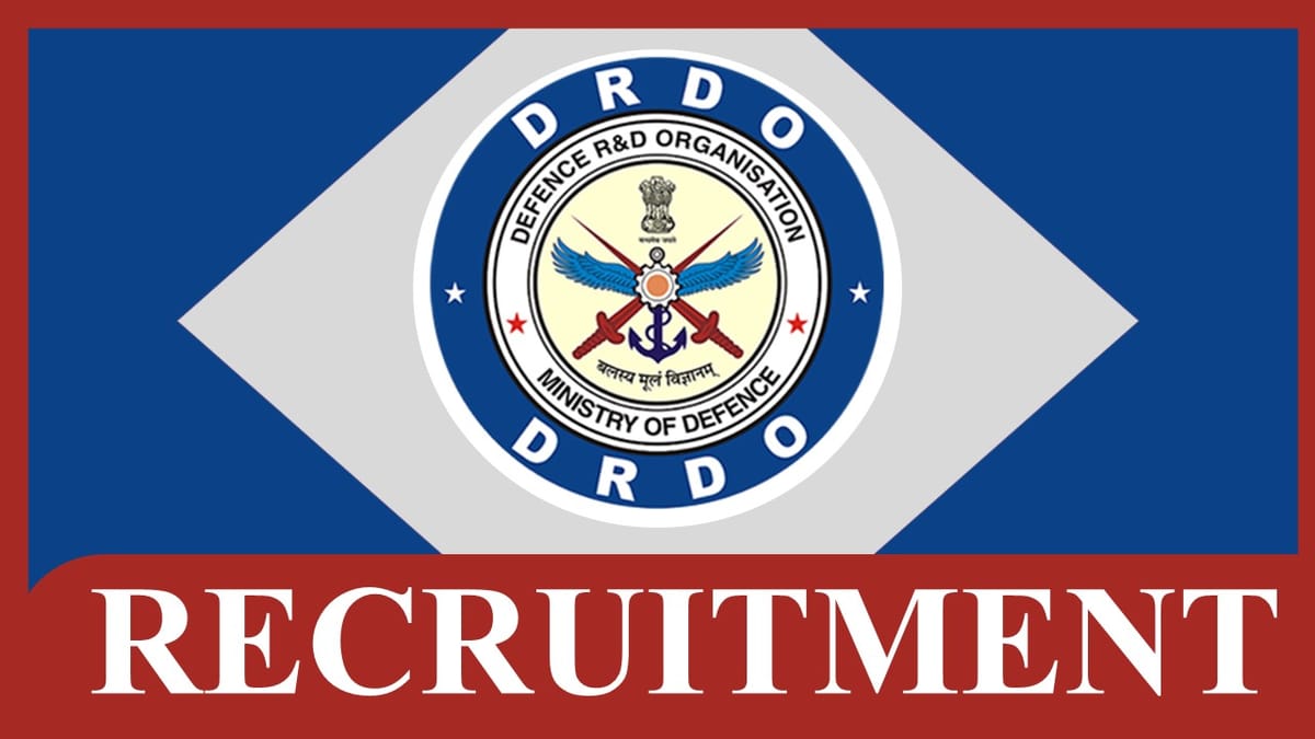 DRDO Recruitment 2023: Monthly Salary up to 55000, Check Post, Eligibility and How to Apply