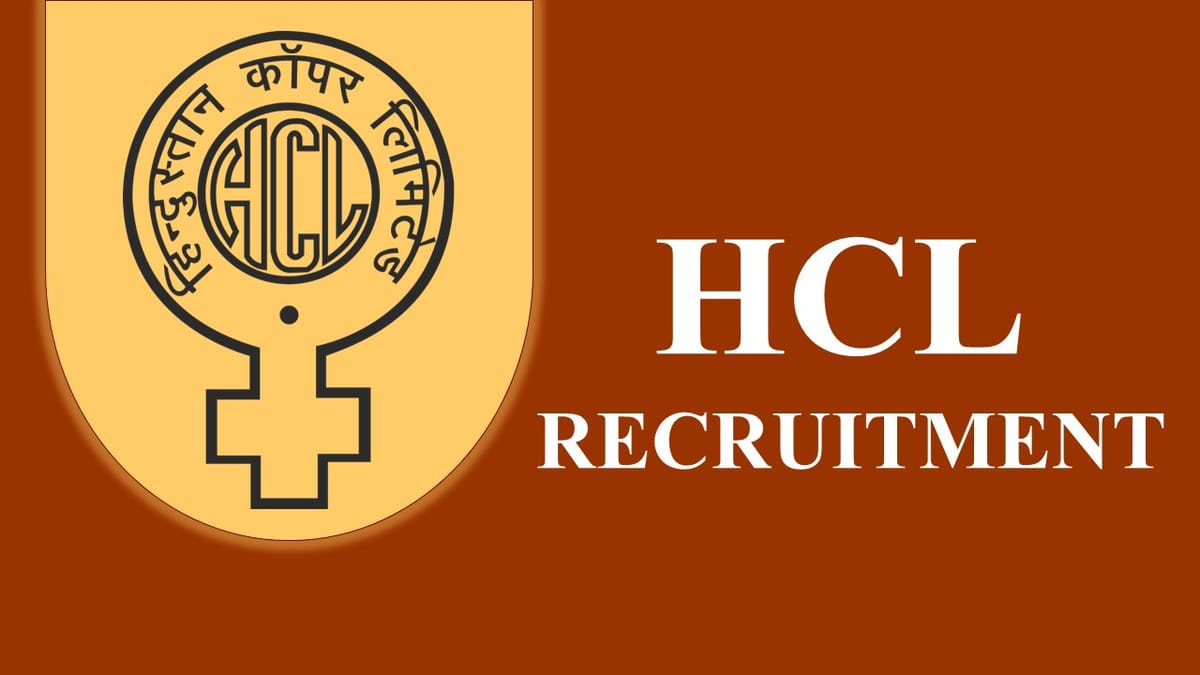 HCL Recruitment 2023: Monthly Salary up to 160000, Check Post, Eligibility and Walk-In-Interview Details