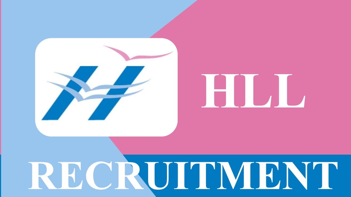 HLL Lifecare Recruitment 2023 for Senior Officer: Check Vacancy, Eligibility and Other Vital Details