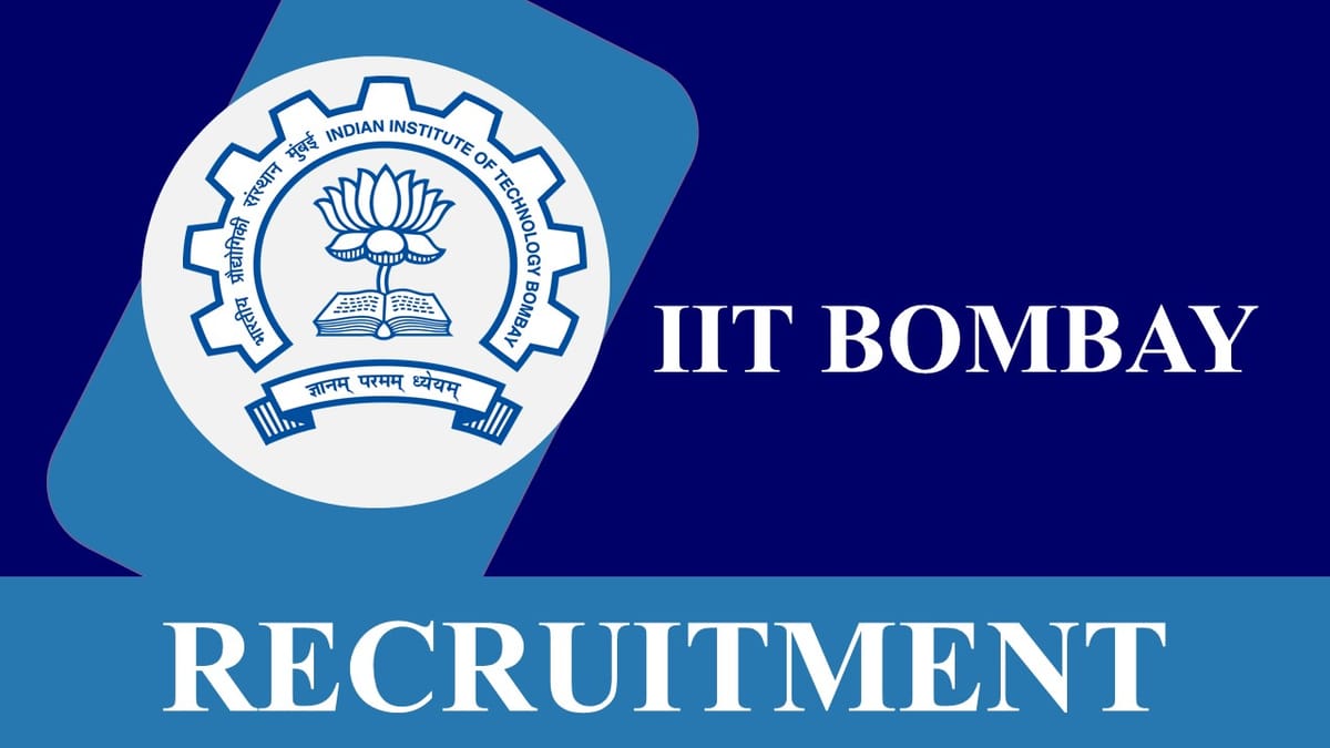 IIT Bombay Recruitment 2023: Check Post, Qualification and Other Details