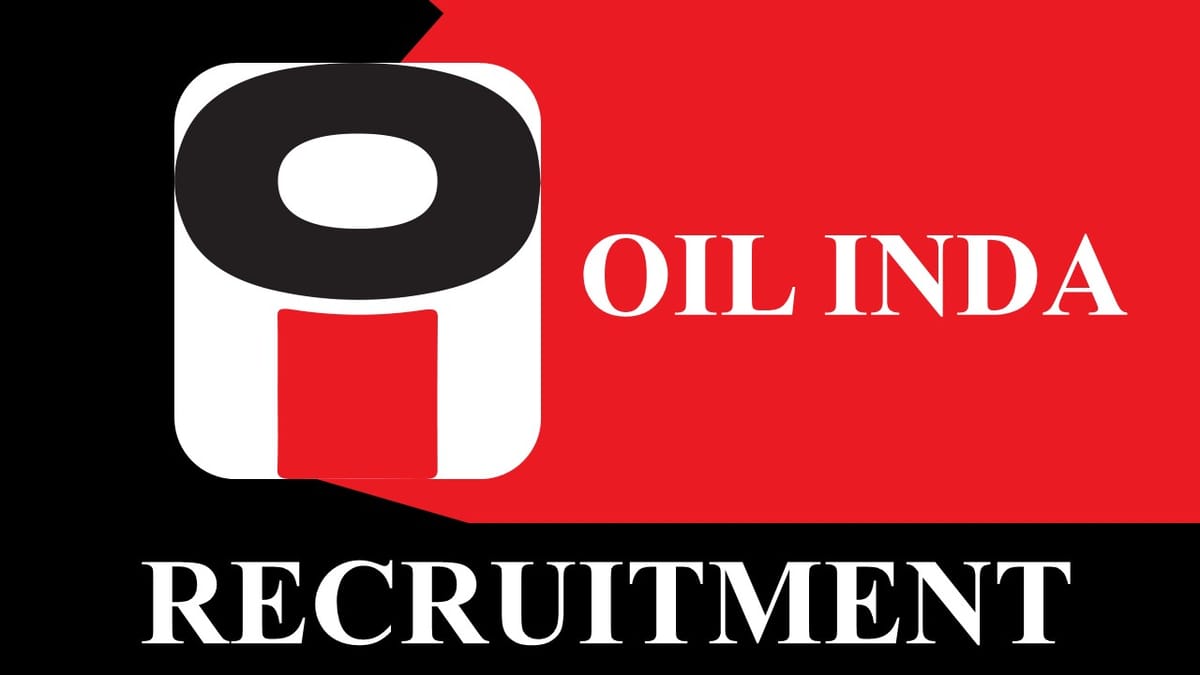 OIL India Recruitment 2023 for Consultant: Check Vacancy, Eligibility and How to Apply
