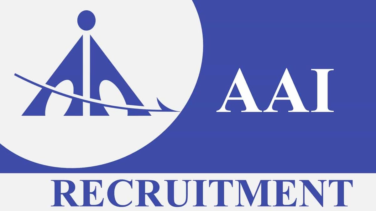 AAI Recruitment 2023: Check Post, Qualification and Other Details