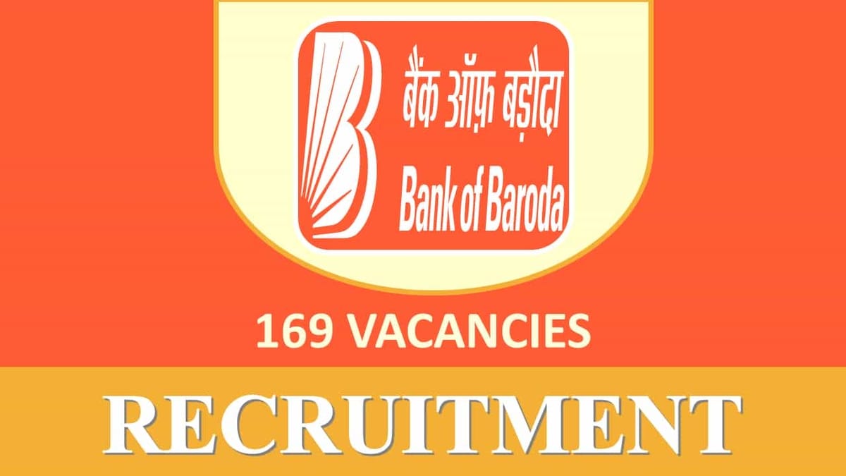 BOB Recruitment 2023: 160+ Vacancies, Check Posts, Eligibility, Salary and Other Vital Details