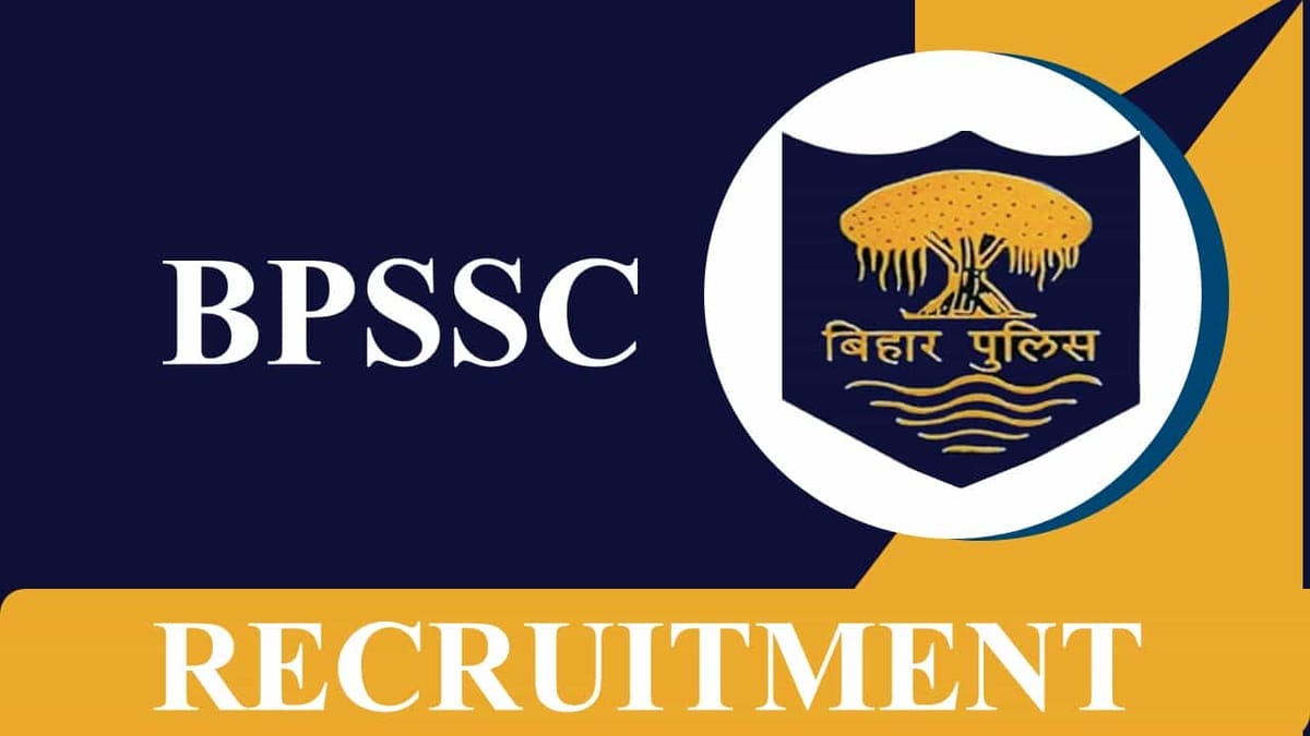 BPSSC Recruitment 2023: Vacancies 64, Check Posts, Eligibility and How to Apply