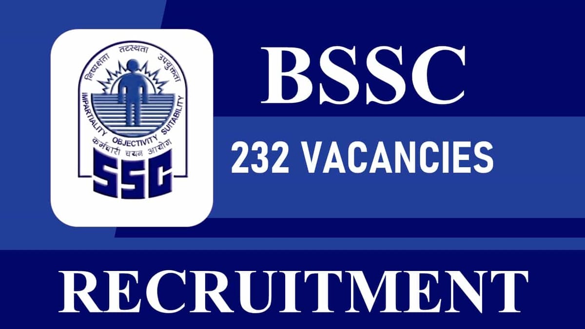 Bihar SSC Recruitment 2023 for 232 Vacancies: Check Posts, Eligibility and How to Apply