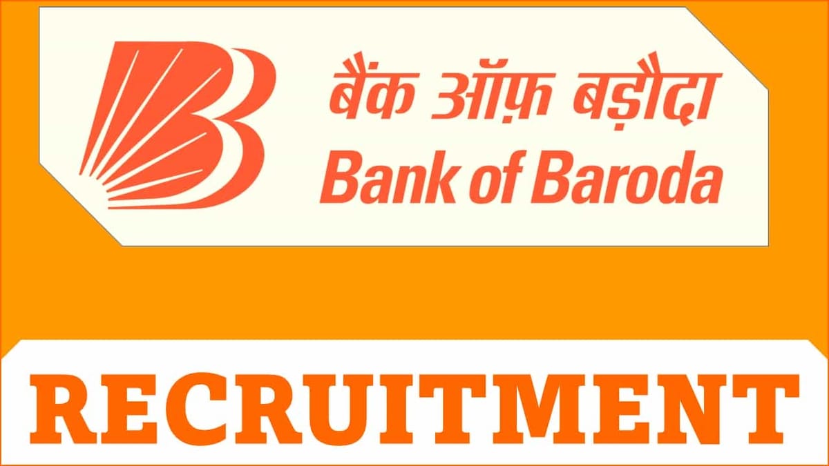 Bank of Baroda Recruitment 2023: Check Post, Age, Qualification, and How to Apply
