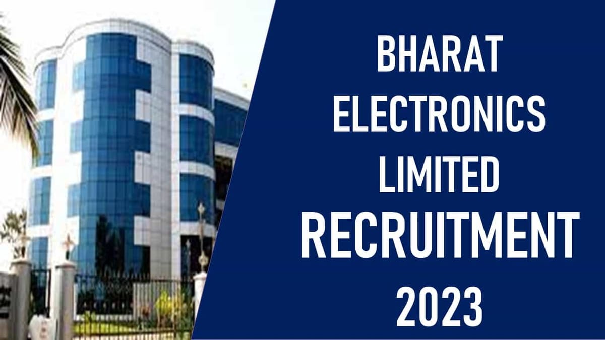 Bharat Electronics Recruitment 2023: Monthly Salary up to 50000, Check Post, Eligibility and How to Apply