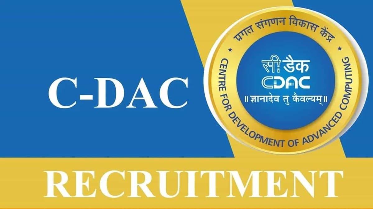 C-DAC Recruitment 2023 for 63 Vacancies: Salary Upto 165000, Check Post, Qualifications, How to Apply