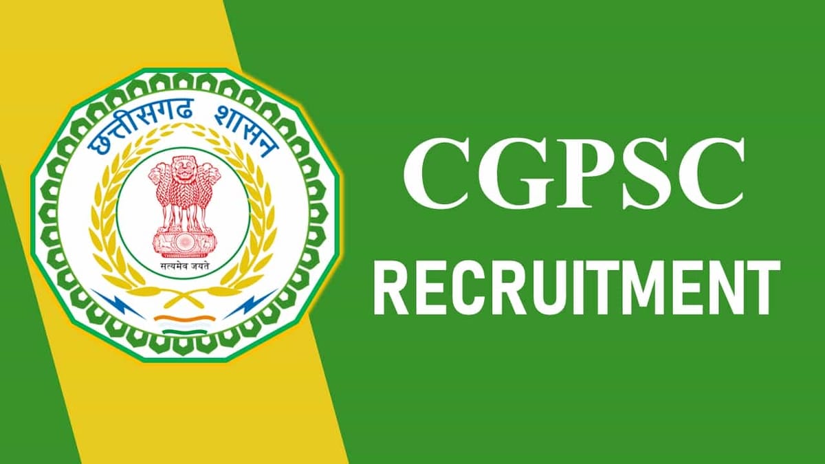 CGPSC Recruitment 2023: Monthly Pay 182400, Check Post, Application Start Date and Other Details