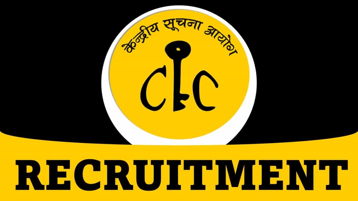 CIC Recruitment 2023: Check Posts, Age, Qaulification and How to Apply