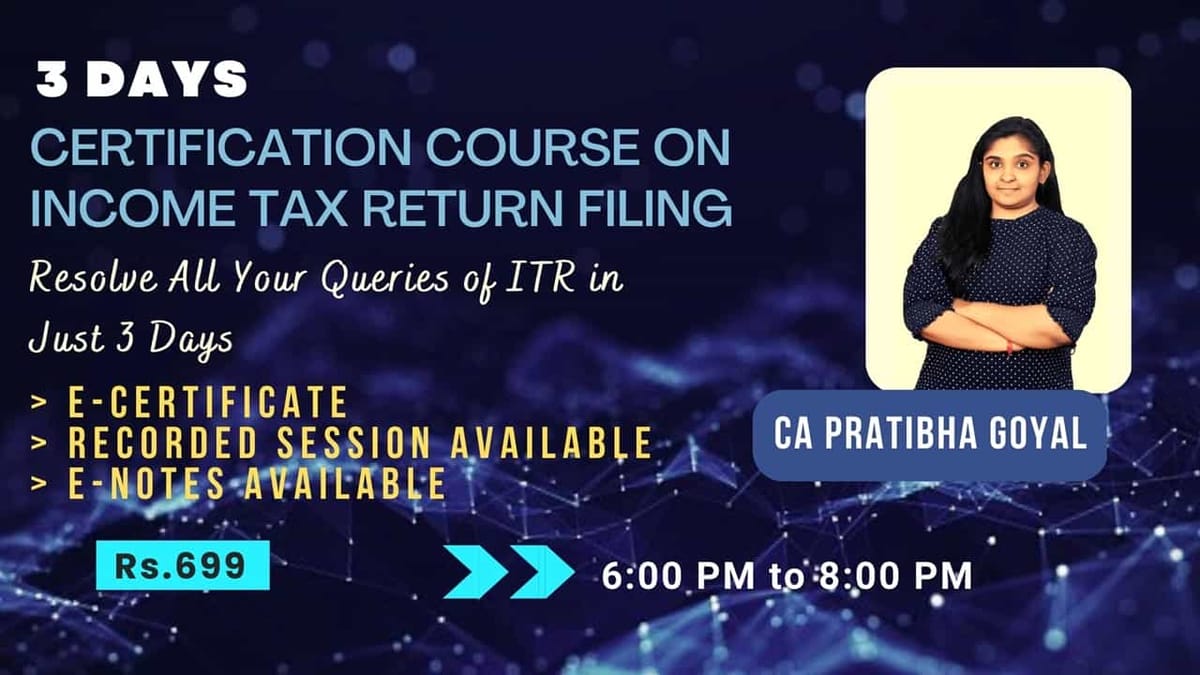 Join Certification Course on Practical Income Tax Return Filing