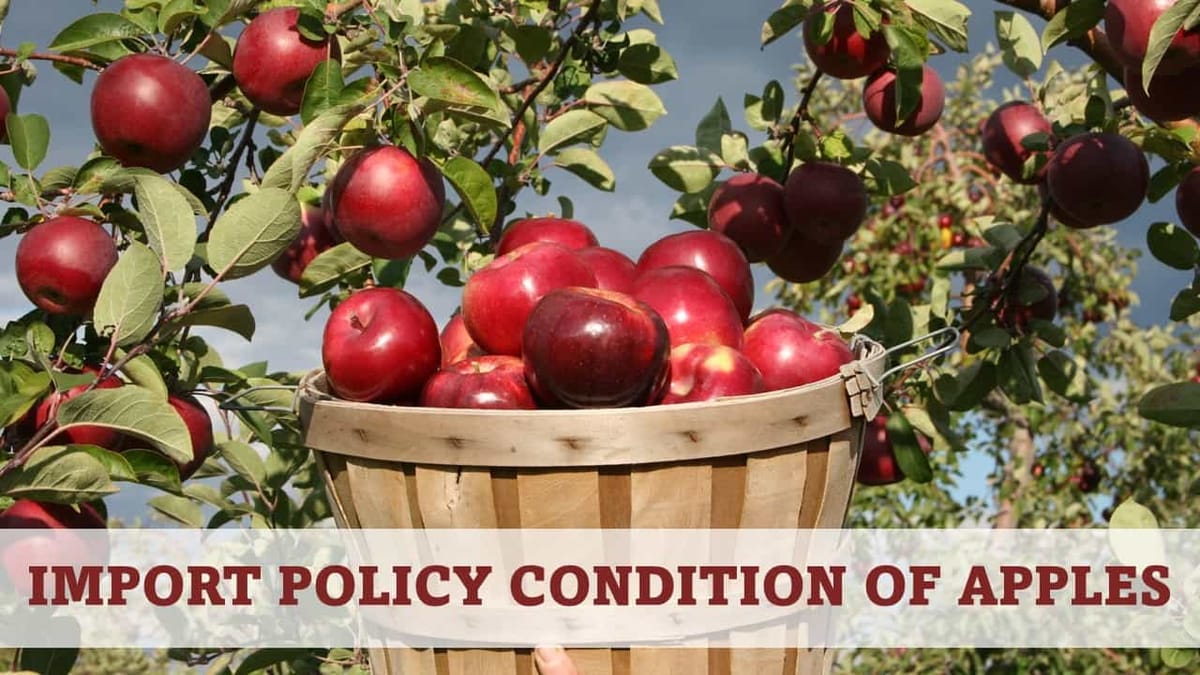 DGFT amends Import Policy Condition of Apples