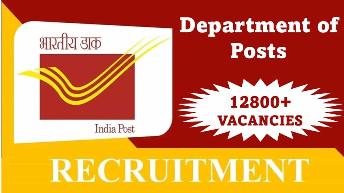 Department of Post Recruitment 2023 for 12800+: Monthly Salary up to 29380, Check Post, Qualification and How to Apply