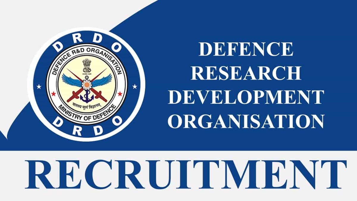 DRDO Recruitment 2023: Check Posts Vacancies, Essential Qualification, Age Limit, Monthly Pay, and How to Apply