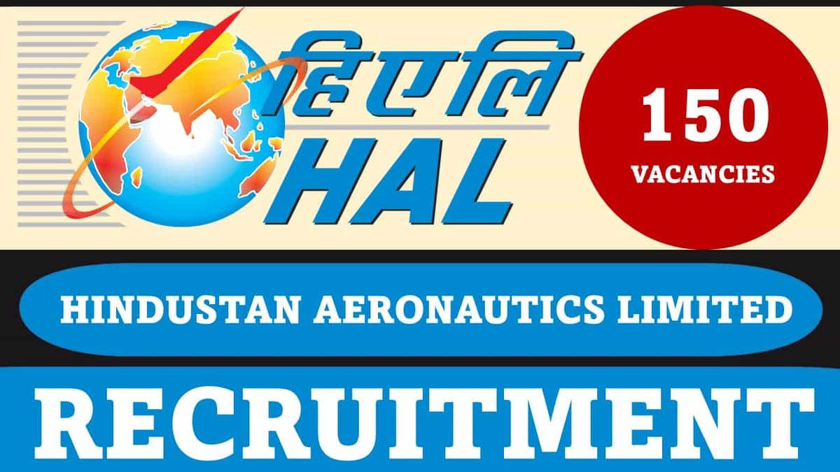 HAL Recruitment 2023 for Graduates: 150 Vacancies, Check Posts, Qualification and How to Apply