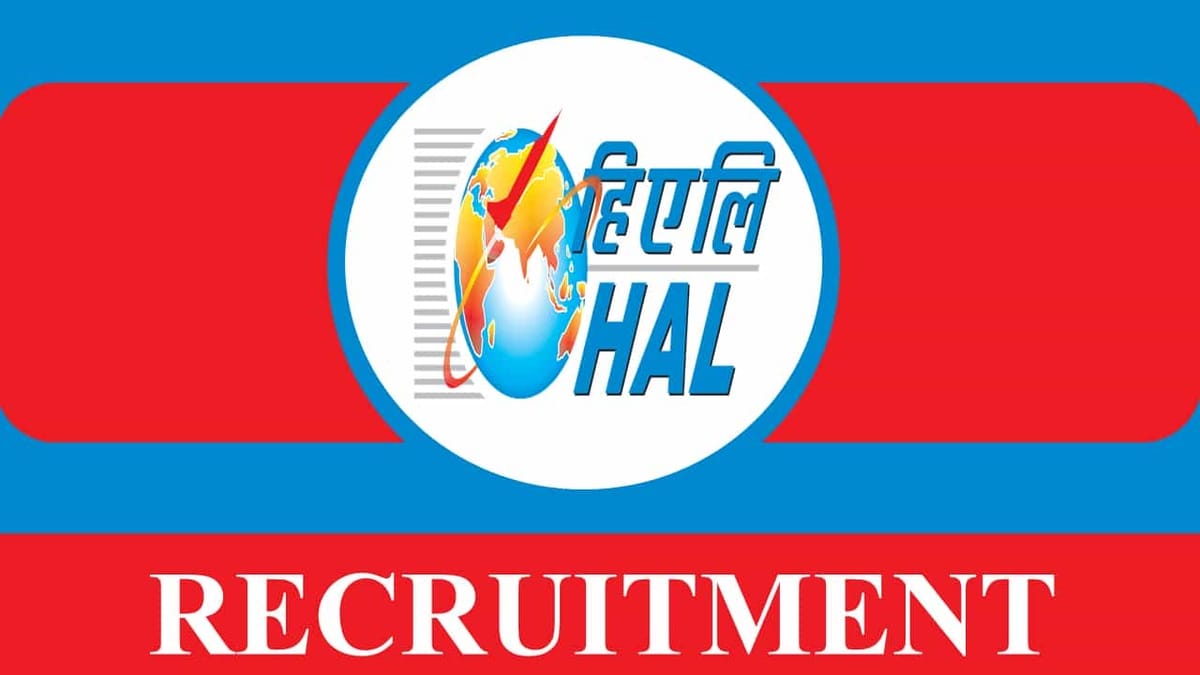 HAL Recruitment 2023: Check Posts, Salary, Age, Qualification and How to Apply