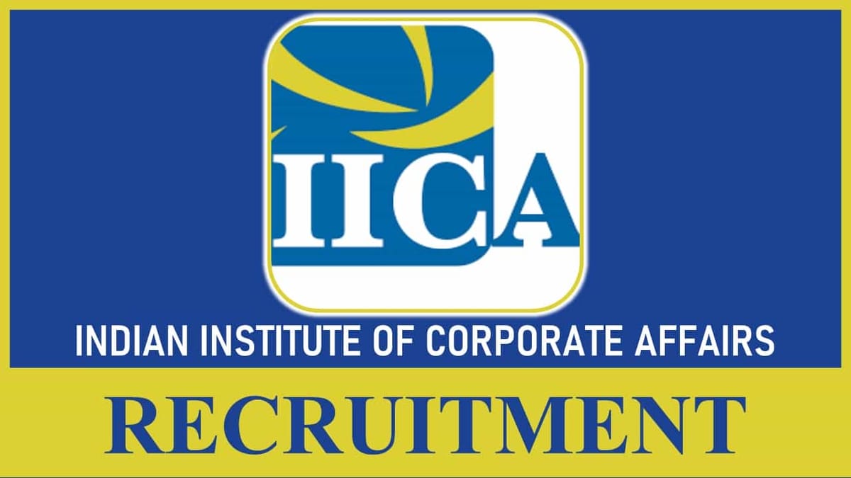 IICA Recruitment 2023: Monthly Salary 100000, Check Post, Eligibility, Other Details, Apply Online
