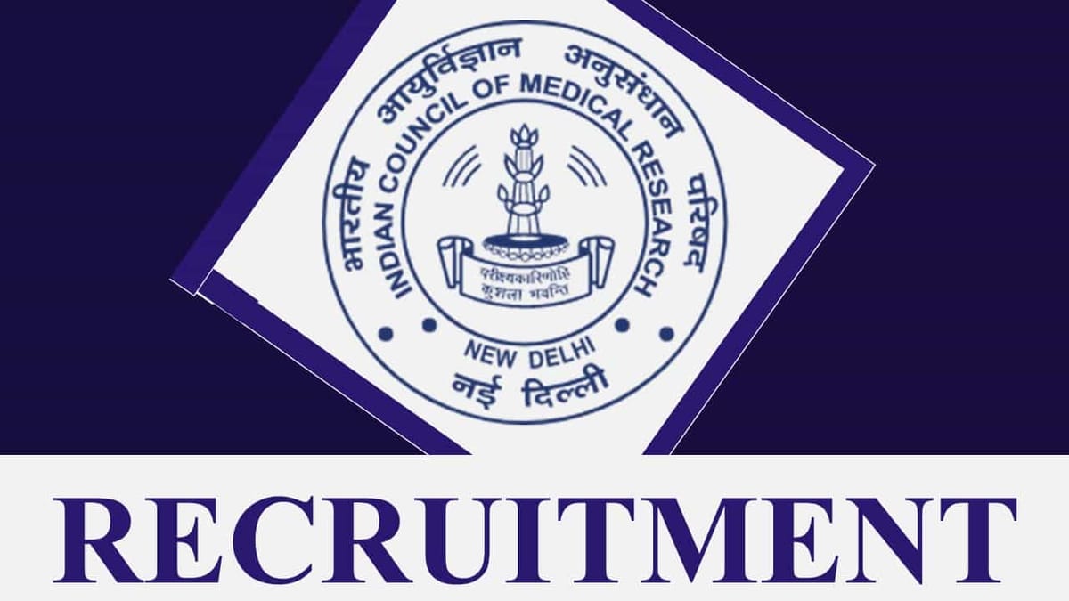 ICMR Recruitment 2023: Check Post, Eligibility, Salary and Walk-In-Interview Details