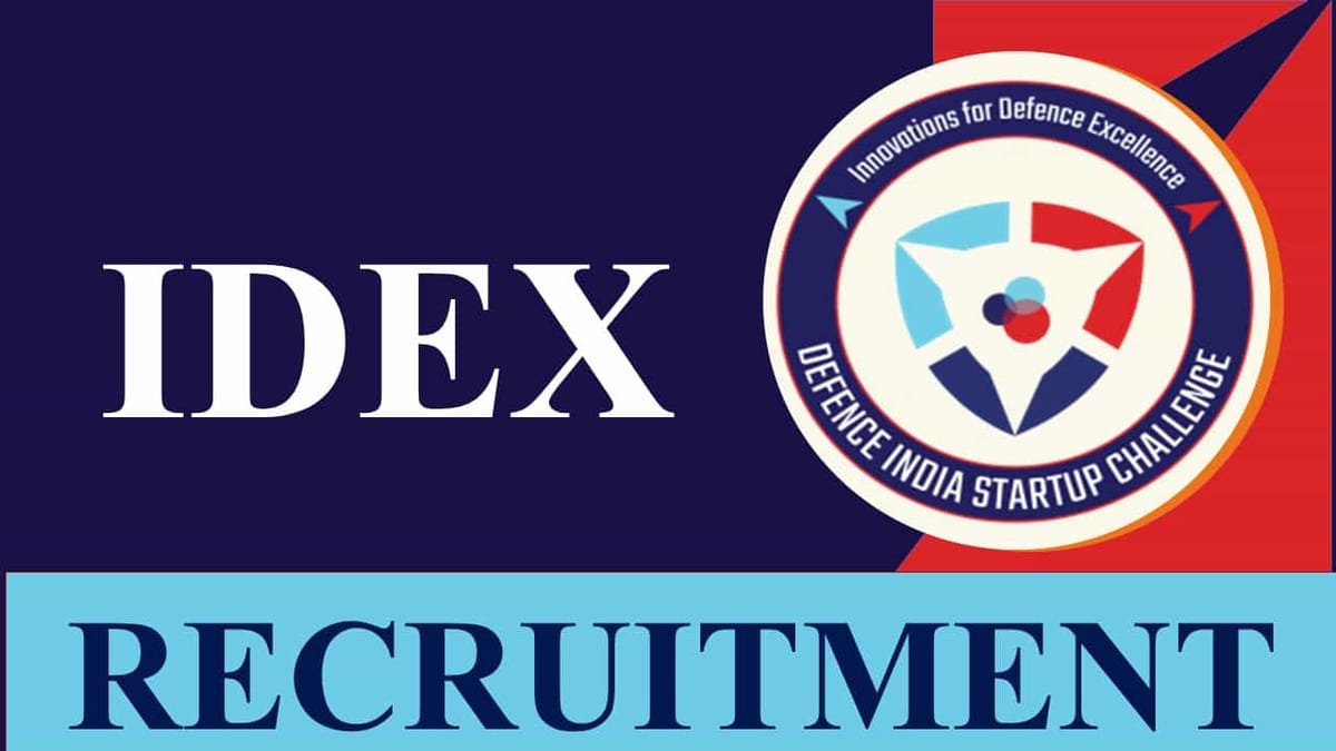 IDEX Recruitment 2023: Monthly Salary Upto 150000, Check Post, Qualification and How to Apply