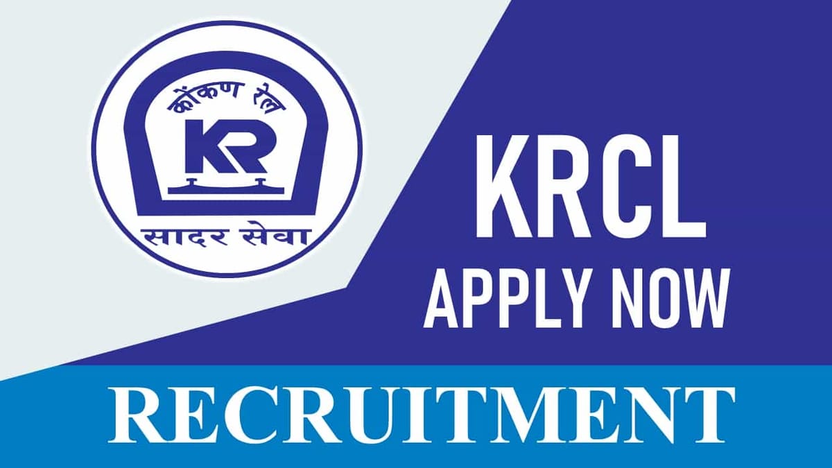 KRCL Recruitment 2023: Check Post, Vacancies, Eligibility and Application Procedure