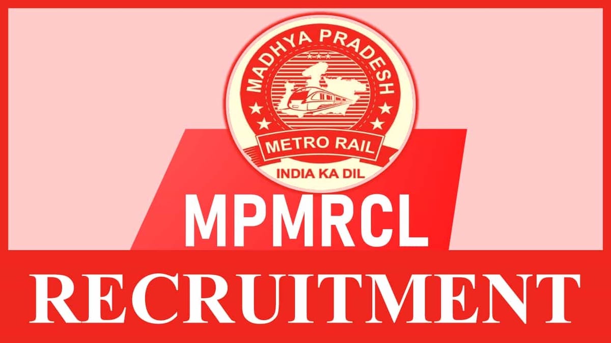 MPMRCL Recruitment 2023: Various Posts,  Monthly Salary up to 280000, Check Post, Eligibility, Salary and Other Vital Details