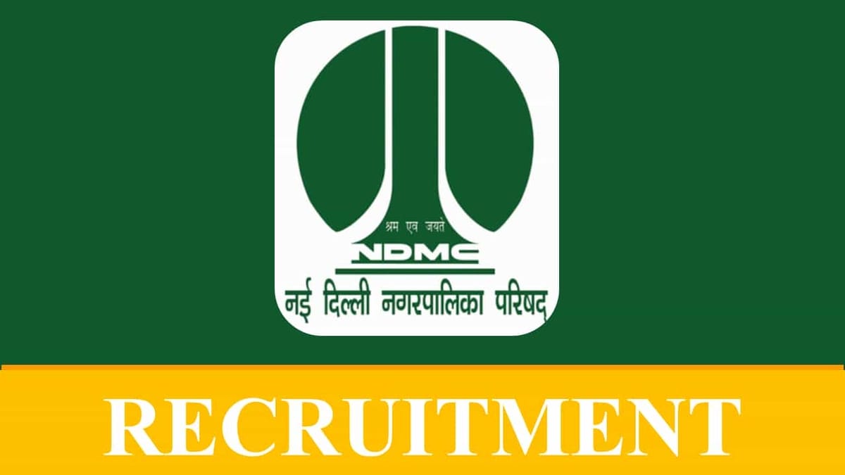 NDMC Recruitment 2023 for 50 Vacancies: Check Post, Age, Eligibility, Salary and How to Apply